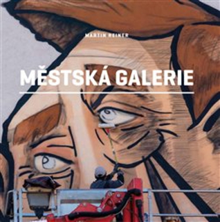 MĚSTSKÁ GALERIE