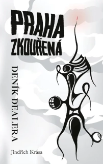 PRAHA ZKOUŘENÁ - DENÍK DEALERA