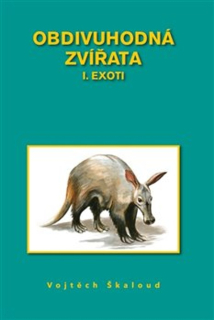 OBDIVUHODNÁ ZVÍŘATA I.
