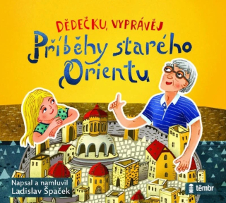 CD DĚDEČKU, VYPRÁVĚJ – PŘÍBĚHY - AUDIOKNIHO