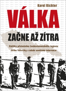 VÁLKA ZAČNE AŽ ZÍTRA