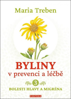 BYLINY V PREVENCI A LÉČBĚ 3 - BOLESTI HL