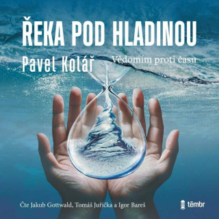 CD ŘEKA POD HLADINOU - AUDIOKNIHOVNA