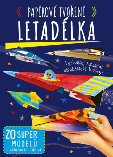 PAPÍROVÉ TVOŘENÍ: LETADÉLKA