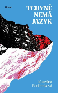 TCHYNĚ NEMÁ JAZYK