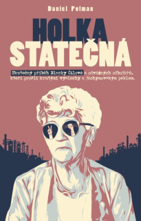 HOLKA STATEČNÁ