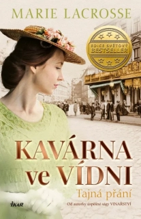 TAJNÁ PŘÁNÍ 3 KAVÁRNA VE VÍDN