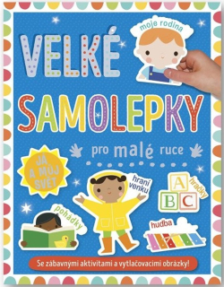 VELKÉ SAMOLEPKY PRO MALÉ RUCE JÁ A MŮJ S