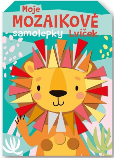 MOJE MOZAIKOVÉ SAMOLEPKY LVÍČEK