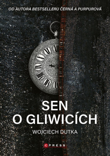 SEN O GLIWICÍCH