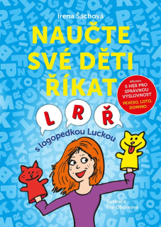 NAUČTE SVÉ DĚTI ŘÍKAT L, R, Ř