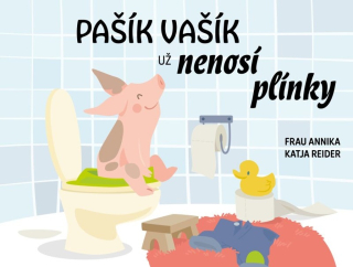 PAŠÍK VAŠÍK UŽ NENOSÍ PLÍNKY