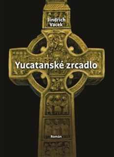 YUCATANSKÉ ZRCADLO