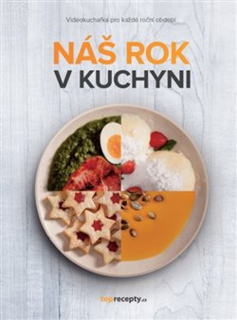 NÁŠ ROK V KUCHYNI