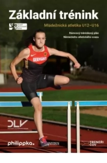 ATLETIKA – ZÁKLADNÍ TRÉNINK