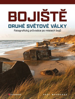 BOJIŠTĚ DRUHÉ SVĚTOVÉ VÁLKY