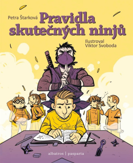 PRAVIDLA SKUTEČNÝCH NINJŮ