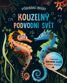 VYŠKRABÁVACÍ OBRÁZKY: KOUZELNÝ PODVODNÍ