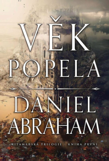 VĚK POPELA 1 KITAMARSKÁ TRILOGIE