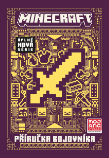 MINECRAFT - PŘÍRUČKA BOJOVNÍKA