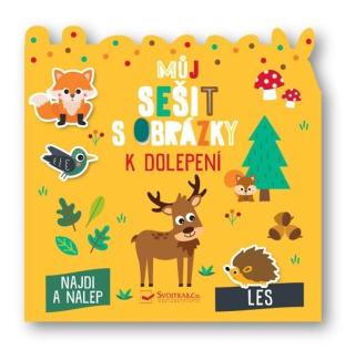 MŮJ SEŠIT S OBRÁZKY K DOLEPENÍ LES