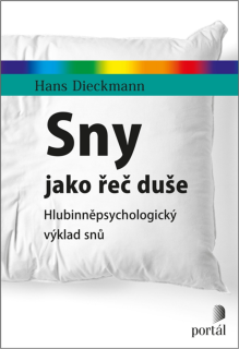 SNY JAKO ŘEČ DUŠE