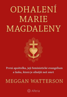 ODHALENÍ MARIE MAGDALENY