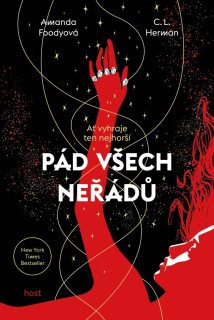 PÁD VŠECH NEŘÁDŮ 2 MY VŠICHNI NEŘÁDI