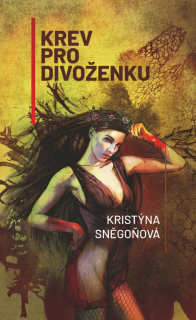 KREV PRO DIVOŽENKU 2 RUSALKA