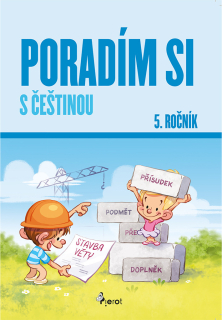 PORADÍM SI S ČEŠTINOU 5. ROČNÍK / 5. VYD