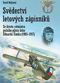 SVĚDECTVÍ LETOVÝCH ZÁPISNÍKŮ