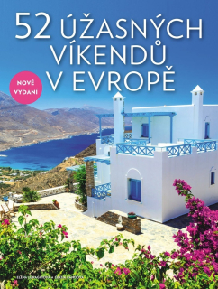 52 ÚŽASNÝCH VÍKENDŮ / 2. VYDÁNÍ