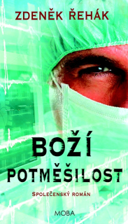 BOŽÍ POTMĚŠILOST