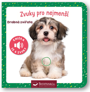 ZVUKY PRO NEJMENŠÍ DROBNÁ ZVÍŘATA