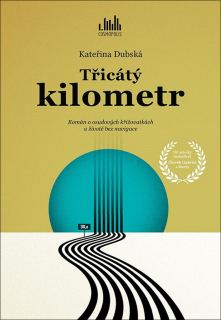 TŘICÁTÝ KILOMETR