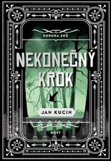 NEKONEČNÝ KROK 2 KORUNA SNŮ