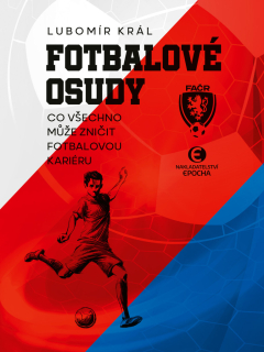 FOTBALOVÉ OSUDY