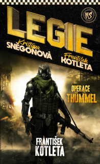 LEGIE 1 OPERACE THUMMEL 2. VYD.