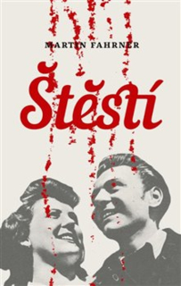 ŠTĚSTÍ