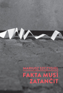 FAKTA MUSÍ ZATANČIT