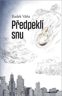 PŘEDPEKLÍ SNU