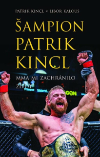 ŠAMPION PATRIK KINCL
