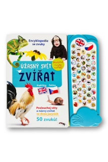 ÚŽASNÝ SVĚT ZVÍŘAT - ENCYKLOPEDIE SE ZVU