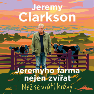 CD JEREMYHO FARMA NEJEN ZVÍŘAT - NEŽ SE VRÁTÍ KRÁVY