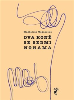 DVA KONĚ SE SEDMI NOHAMA