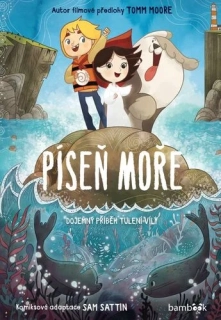 PÍSEŇ MOŘE      DOJEMNÝ PŘÍBĚH TULENÍ VÍLY