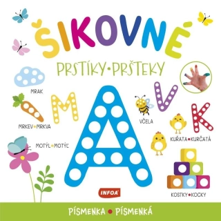 ŠIKOVNÉ PRSTÍKY - PÍSMENKA