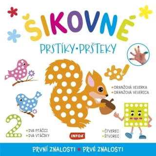 ŠIKOVNÉ PRSTÍKY - PRVNÍ ZNALOSTI
