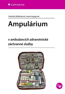 AMPULÁRIUM   V AMBULANCÍCH ZDRAVOTNICKÉ ZÁCHRANNÉ SLUŽBY