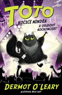 TOTO 3  KOČIČÍ NINDŽA  A OSUDOVÝ KOČKONCERT